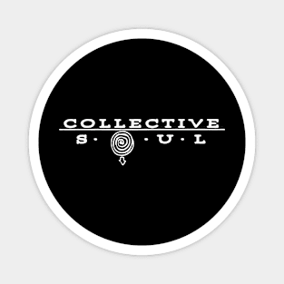 Collective Soul Magnet